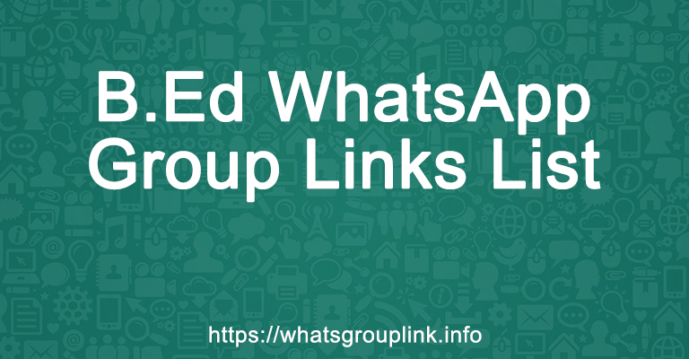 B.ed WhatsApp Group Links