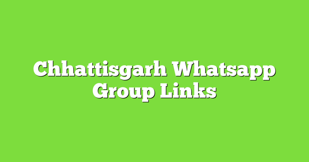 Jagdalpur WhatsApp Group Links