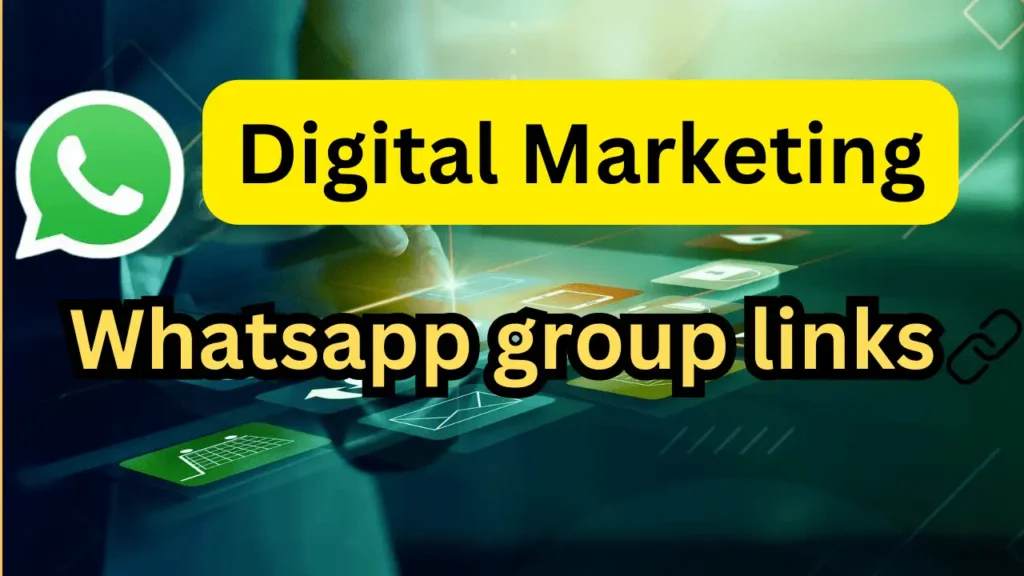 Digital Marketing WhatsApp Group Links