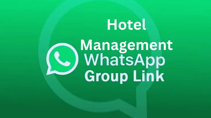 Hotel Management WhatsApp Group Link