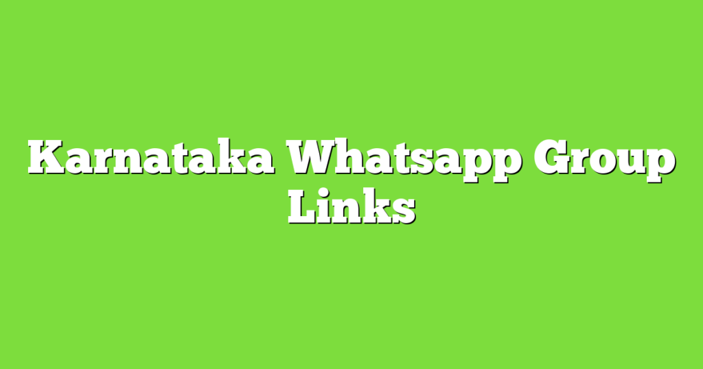 Kannada WhatsApp Group Links 2023