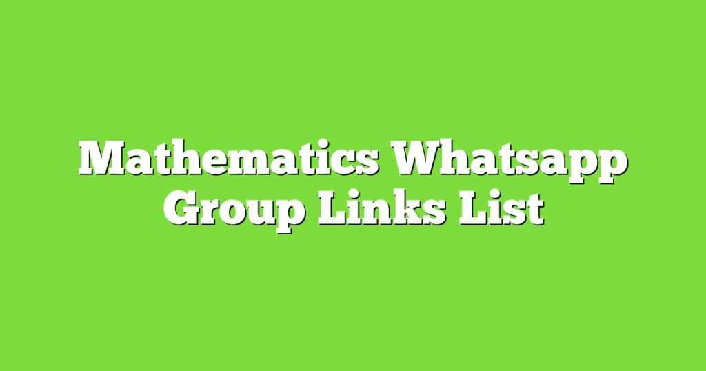 Mathematics WhatsApp Group Links