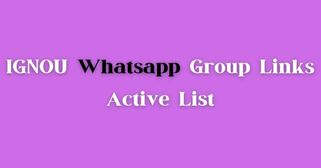 IGNOU WhatsApp Group Links