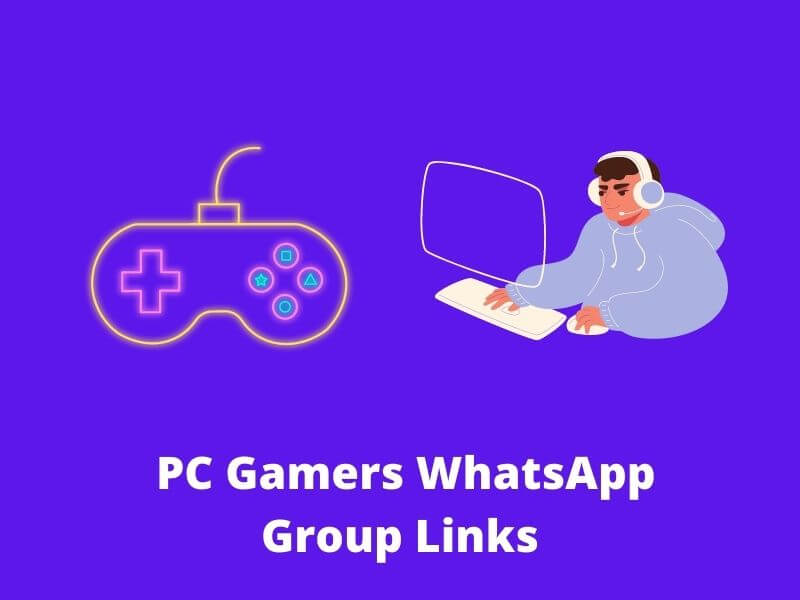 PC Gamers WhatsApp Group Links