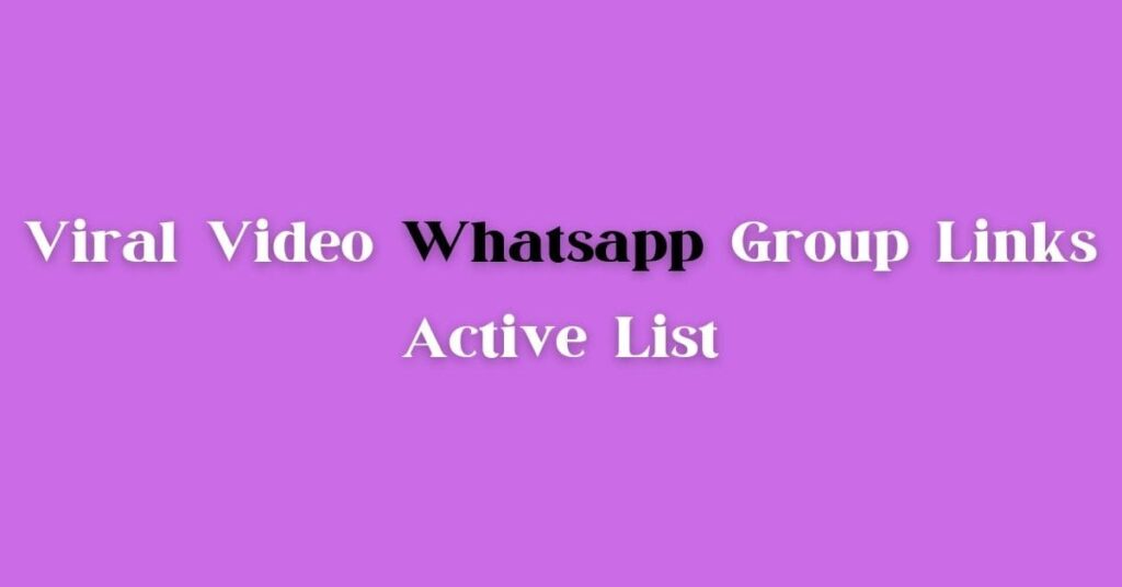 Active Funny Video WhatsApp Group Links