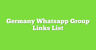 Germany WhatsApp Group Links