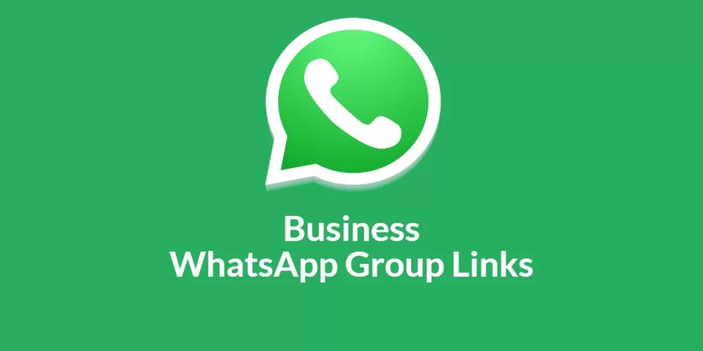 Active Business WhatsApp Group Links