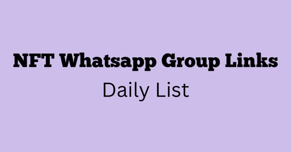 NFT WhatsApp Group Links