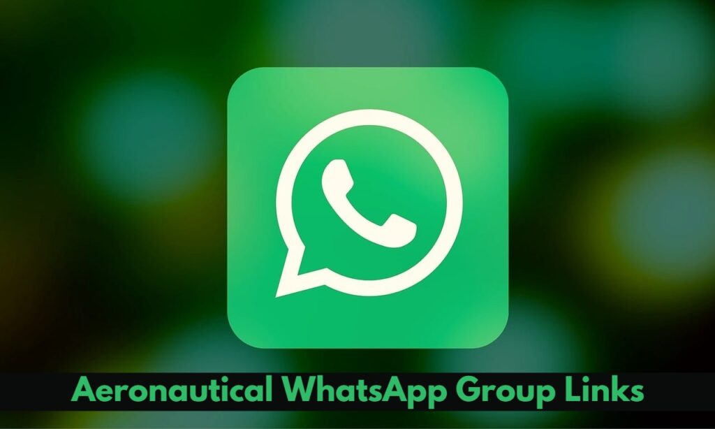 Aerospace Engineering WhatsApp Group Links