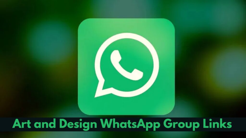 Art and Design WhatsApp Group Links