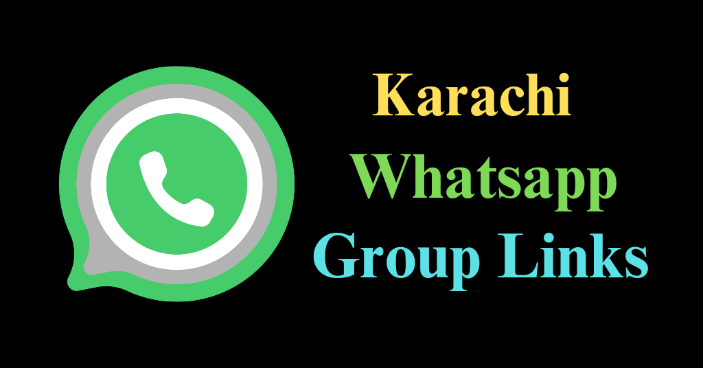 Karachi WhatsApp Group Links