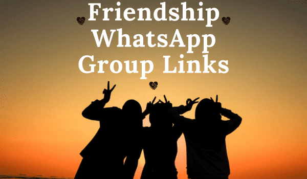 Friendship WhatsApp Group