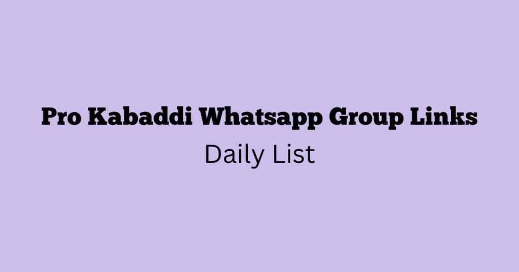 Pro Kabaddi WhatsApp Group Links