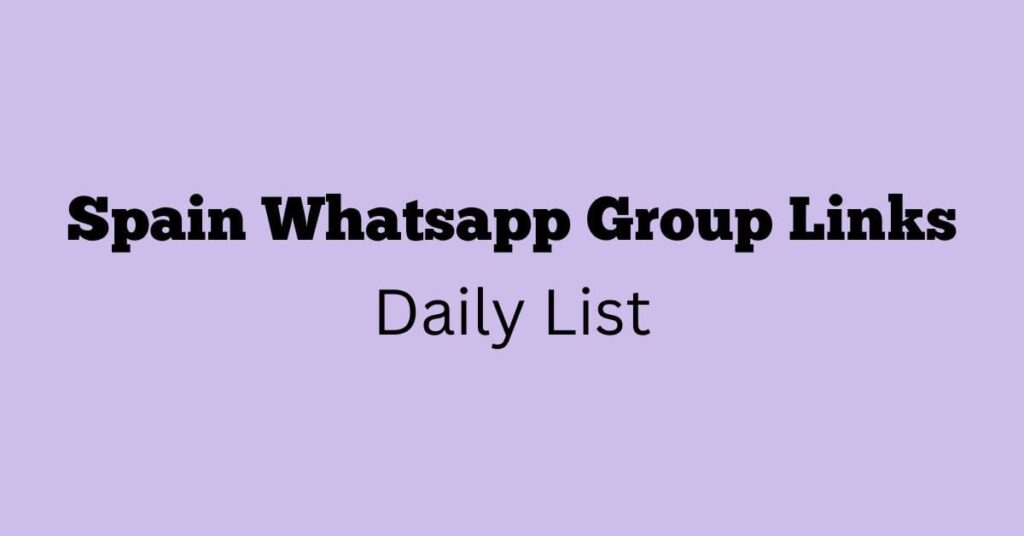 Spanish WhatsApp group links
