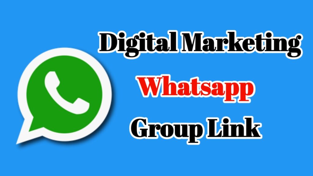 Digital Marketing WhatsApp Group Links